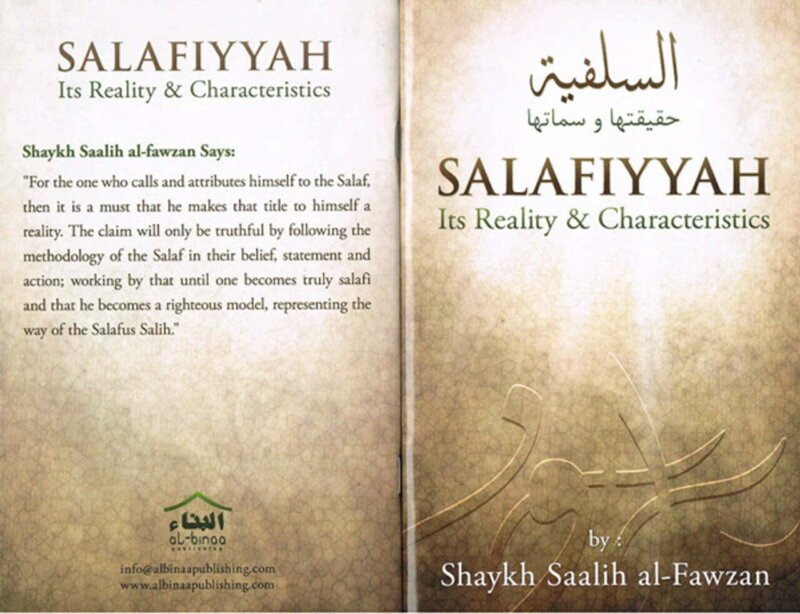 Salafiyyah(Its Reality & Characteristics) By Shaykh Saalih al-Fawzaan