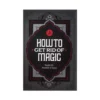 How To Get Rid Of Magic
